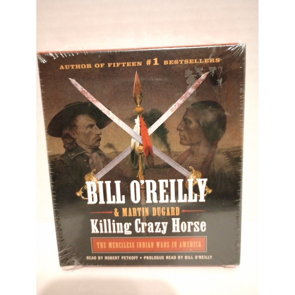 Killing Crazy Horse: The Merciless Indian Wars, Bill O'Reilly, Audio Book, 8 CDs